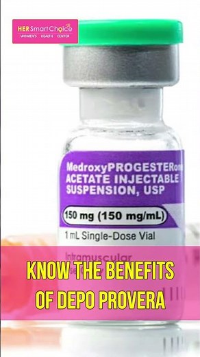 Know the benefits of Depo Provera!