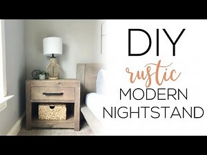DIY Modern Rustic Nightstand