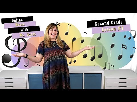 2nd Grade Music Class Lesson 1