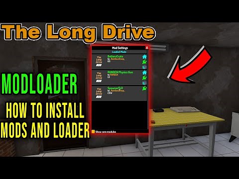 HOW TO INSTALL MODLOADER AND MODS - The Long Drive | Radex