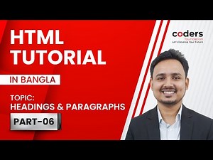HTML Bangla Tutorial / HTML5 Bangla Tutorial [#6] Headings , Paragraphs