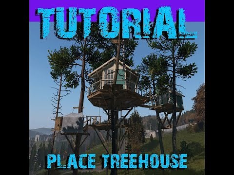 DayZ Mod - Tree House Tutorial