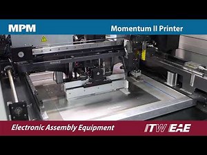 MPM Momentum II Stencil Printer 1080p