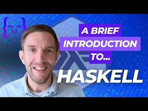 A Brief Introduction to Haskell