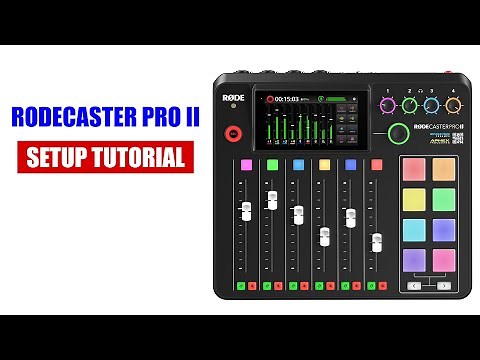 Rodecaster Pro II Setup Guide [ First Time Use, Settings, Create a Show ] Tutorial