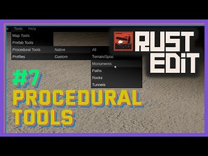 Using Procedural Tools — #7 RustEdit Tutorials