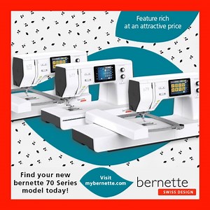 For the first time EVER the New Bernette 7 series machines are...