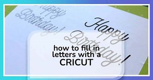 How to make Cricut fill in letters (Updated: Cricut Foil Tested) - Snip to It!