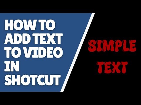 Shotcut How to Add Text to Video?