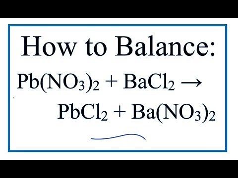 How to Balance Pb(NO3)2 + BaCl2 = PbCl2 + Ba(NO3)2