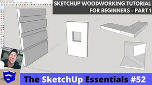SketchUp Woodworking Tutorial for Beginners - Part 1 - The SketchUp Essentials