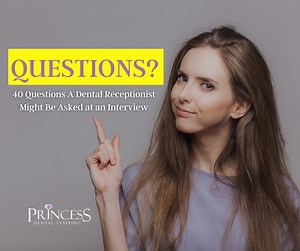 40 Questions You Might Be Asked in an Interview for a Dental Receptionist Position?