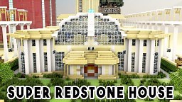 SUPER REDSTONE HOUSE (1000  Redstone Creations) - Part 2 Minecraft Blog