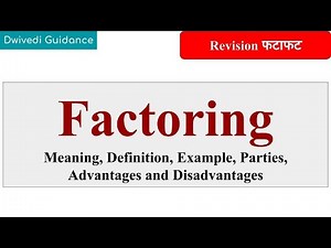 Factoring, Factoring meaning, parties, factoring in financial services, financial services BBA, MBA