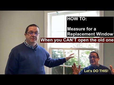 HOW TO Measure a Replacement Window like the PROS