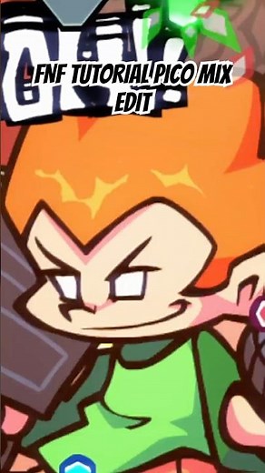 FNF TUTORIAL PICO MIX EDIT #fnf #nene #pico