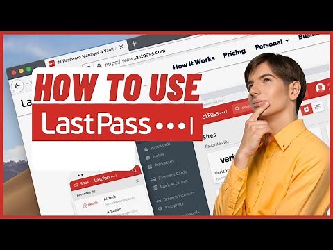 How To Use LastPass For Beginners | LastPass Beginners Tutorial