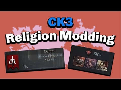 Religion Modding in Crusader Kings 3 - Beginners Guide