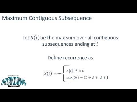 Maximum Contiguous Subsequence - Dynamic Programming