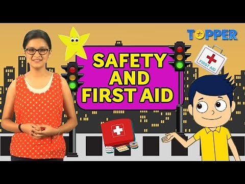 Safety for Kid’s | First Aid | Class 1 to 5 |