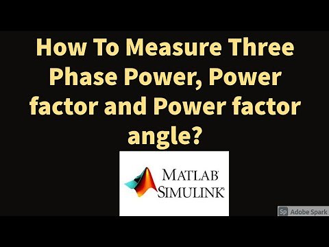 How To Measure Three Phase Power , Power Factor and Power Factor Angle?