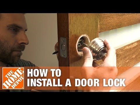 How to Install a Door Lock | The Home Depot