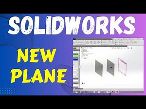 How to Create New Planes in SolidWorks - Step by Step Tutorial for Beginners