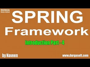 Java Spring | Spring Framework Introduction Part - 4 by Mr Naveen