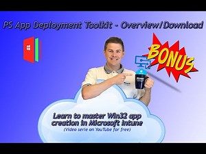 26. PS App Deployment Toolkit - Overview/Download (26/33)