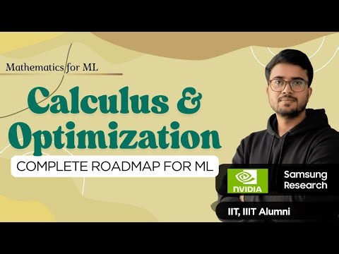9.2 Course Roadmap | Calculus & Optimization for ML