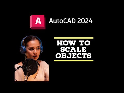 Scale objects - AutoCAD 2024 Tutorials