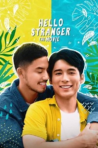 Stream Hello, Stranger: The Movie (2021): Find it on Netflix, Prime Video, Hulu & more
