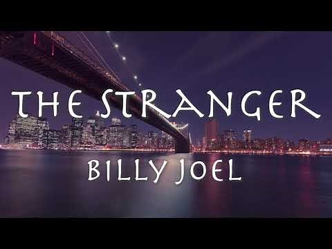 'The Stranger' - BILLY JOEL - lyrics【和訳】ビリージョエル「ストレンジャー」1977年