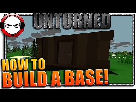 Unturned Building Tutorial (How to build a base in unturned)