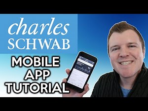 Charles Schwab Mobile Trading App Tutorial