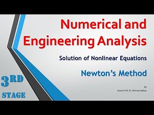 Lecture 10: Newton’s Method (Solution of Nonlinear Equations)