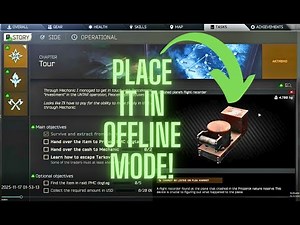 YOU CAN DO YOUR STORY TASK IN OFFLINE MODE Escape from tarkov
