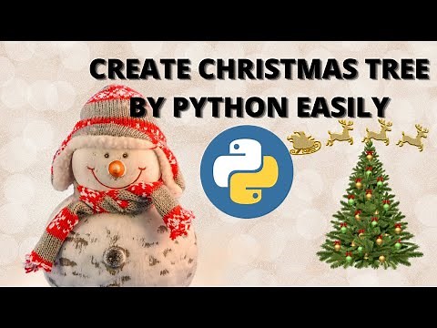 How To Create Christmas Tree by Python