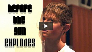 Watch Before the Sun Explodes Online | Vimeo On Demand
