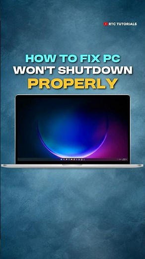 How to Fix PC Won't Shutdown Properly