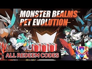 Monster Realms Pet Evolution | All 12 Giftcodes + How to Redeem | Monster Realms Pet Evolution Codes
