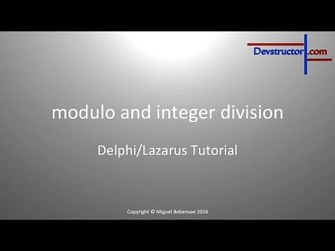 Lazarus Tutorial #7 - Modulo and integer division