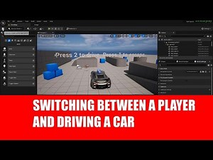Switching From First-Person Player to Vehicle Experience in Unreal Engine: Easy Alternate Method