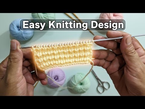 Easy Knitting Design Tutorial | Beginner-Friendly Step by Step Pattern