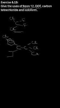 Give the uses of freon 12, DDT, carbon tetrachloride and iodoform