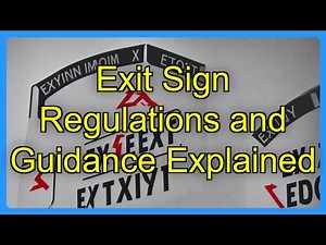 Exit Sign Regulations and Guidance Explained