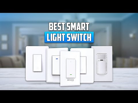 7 Best Smart Light Switch in 2025