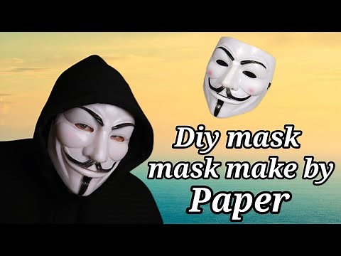 How to make hacker mask ll hacker mask make by paper