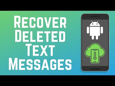 How to Recover Deleted Text Messages on Android