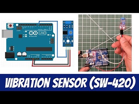 Arduino Vibration Sensor (SW-420) - How to Use